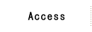 Access